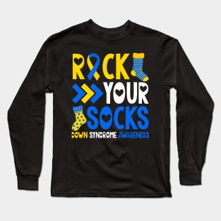 Down Syndrome Rock Your Socks Long Sleeve T-Shirt